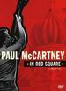 Paul McCartney in Red Square [Dvd] [2005] [Ntsc]