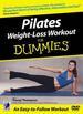 Pilates Weight Loss Workout for Dummies [Vhs]