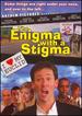Enigma with a Stigma
