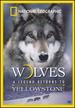 Wolves-a Legend Returns to Yellowstone [Vhs]