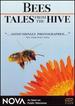 Nova: Bees-Tales From the Hive