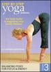 Yoga Journal: Beginning Yoga-Step By Step, Volume Three