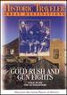 Historic Traveler: Gold Rush and Gun Fights