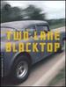 Two-Lane Blacktop (the Criterion Collection)