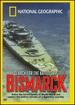 National Geographic: the Search for the Battleship Bismarck
