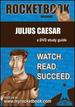 Rocketbooks: Julius Caesar-a Study Guide