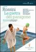 Rossini: La Pietra Del Paragone