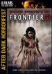 Frontier(S): Unrated Director's Cut (After Dark Horrorfest)