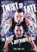 Wwe-Twist of Fate: the Matt and Jeff Hardy Story