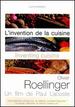 Olivier Roellinger: Inventing Cuisine