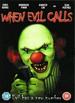When Evil Calls [Dvd] [2008]: When Evil Calls [Dvd] [2008]