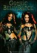 Gothic Bellydance: Revelations: Multiple Dance Artists, Watch Gothic-Style Belly Dancing, Belly Dance Performances