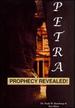 Petra: Prophecy Revealed