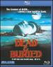 Dead and Buried [Blu-ray]