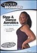 Absolute Beginners Fitness: Step and Dance Aerobics Workout With Nekea Brown