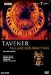 Sir John Tavener: Fall and Resurrection / St. Paul's Cathedral Choir