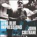 Afro Blue Impressions [2 Cd Remastered][Expanded]