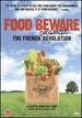 Food Beware: the French Organic Revolution