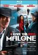 Give 'Em Hell Malone [Blu-Ray]