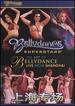 Art of Bellydance: Live From Shanghai