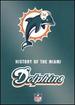 Nfl History of the Miami Dolphins