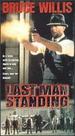 Last Man Standing [Vhs]