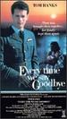 Every Time We Say Goodbye [Vhs]