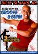 Billy Blanks Jr. : Dance with Me-Groove & Burn