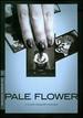Pale Flower (the Criterion Collection) [Dvd]