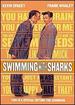 Swimming With Sharks (Special Edition, You Schmuck)