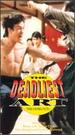 The Deadliest Art-the Best of the Martial Arts Films [Vhs]