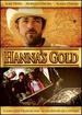 Hanna's Gold [Dvd] (2011) Dan Benson; Luke Perry; Morissa O'Mara; Alana O'Mara