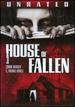 House of Fallen-Unrated