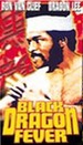 Black Dragon Fever [Vhs]