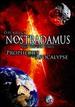 Nostradamus & End Times: Prophecies of Apocalypse