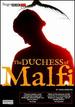 Duchess of Malfi