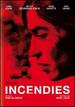Incendies [French]