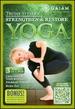 Trudie Styler's Strengthen & Restore Yoga Dvd
