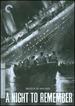A Night to Remember: the Sinking of the Titanic [Vhs]