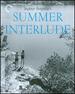 Summer Interlude (the Criterion Collection) [Blu-Ray]