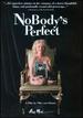 Nobody's Perfect