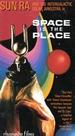 Space is the Place (Limited Edition)
