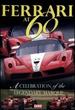 Ferrari at Sixty [Dvd]