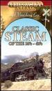 American Steam: A Vanishing Era-Classic Steam of the 20s-40s