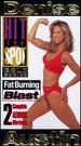 Fat Burning Blast (Hit the Spot: Gold Series)