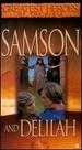 Greatest Heroes of the Bible: Samson and Delilah