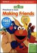 Sesame Street: Preschool is Cool! -Making Friends [Dvd]