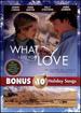What I Did for Love With Bonus Cd: a Romantic Christmas