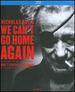 We Can't Go Home Again [Blu-ray]