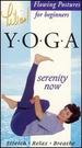 Lilias! Flowing Postures for Beginners: Yoga, Serenity Now (Vhs)